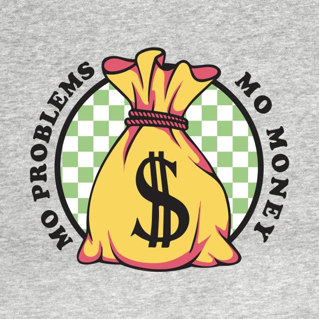 Mo money Mo problems by dreadpen